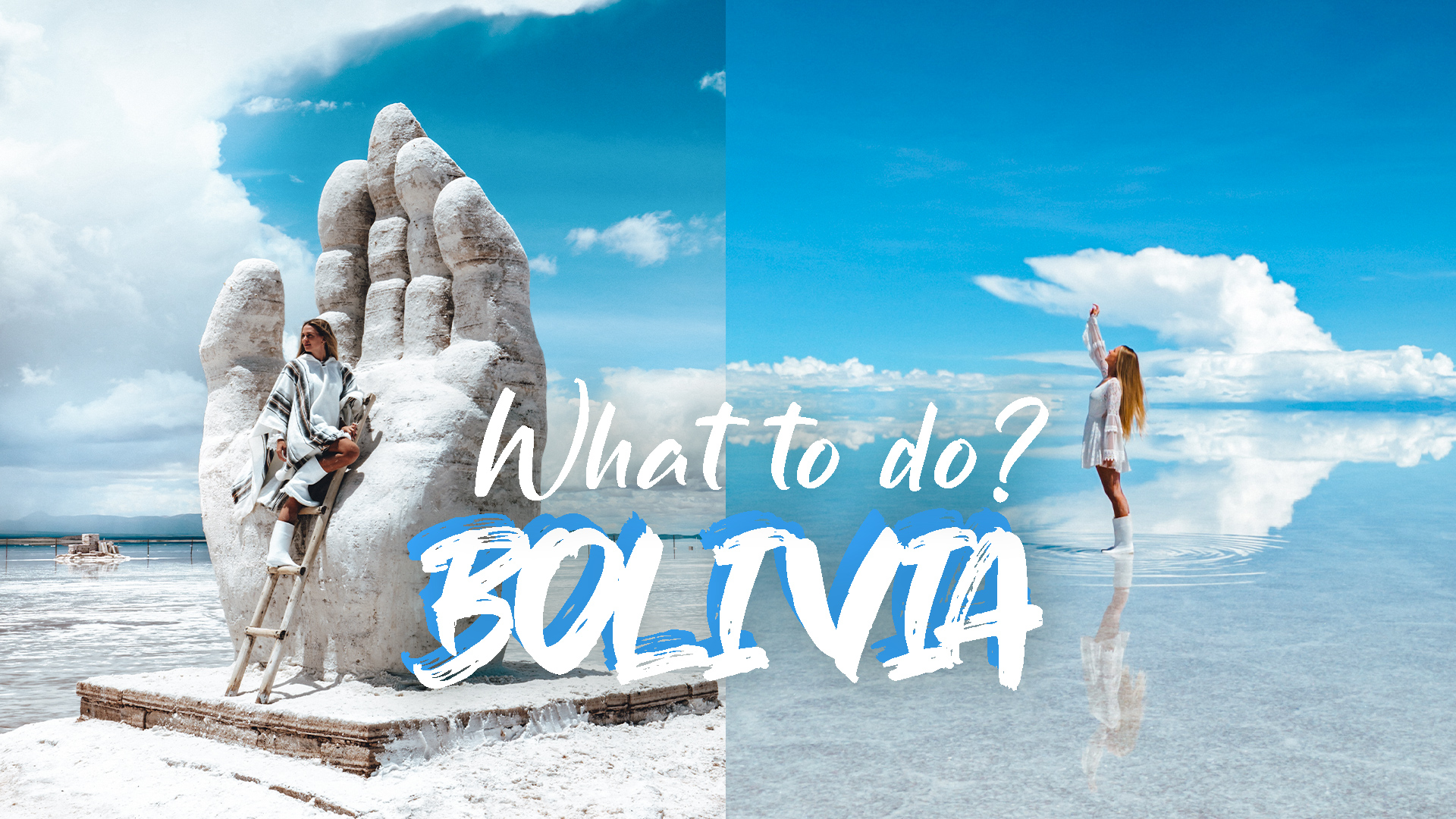 YouTube thumbnail showing the Uyuni Salt Flats in Bolivia with a giant hand sculpture and mirror-like reflections, with text “What to do in Bolivia.”